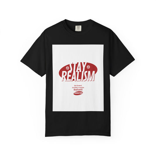 Stay Realism Graphic T-Shirt — Retro Bold Typography Tee