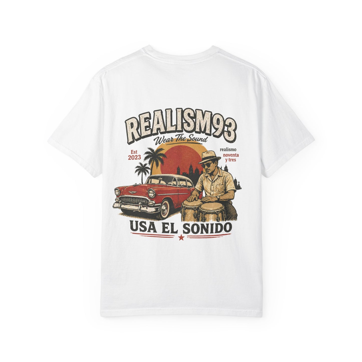 Realism93 "Usa El Sonido" Vintage Cuban Car & Conga T-Shirt