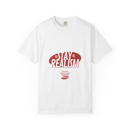 Stay Realism Graphic T-Shirt — Retro Bold Typography Tee